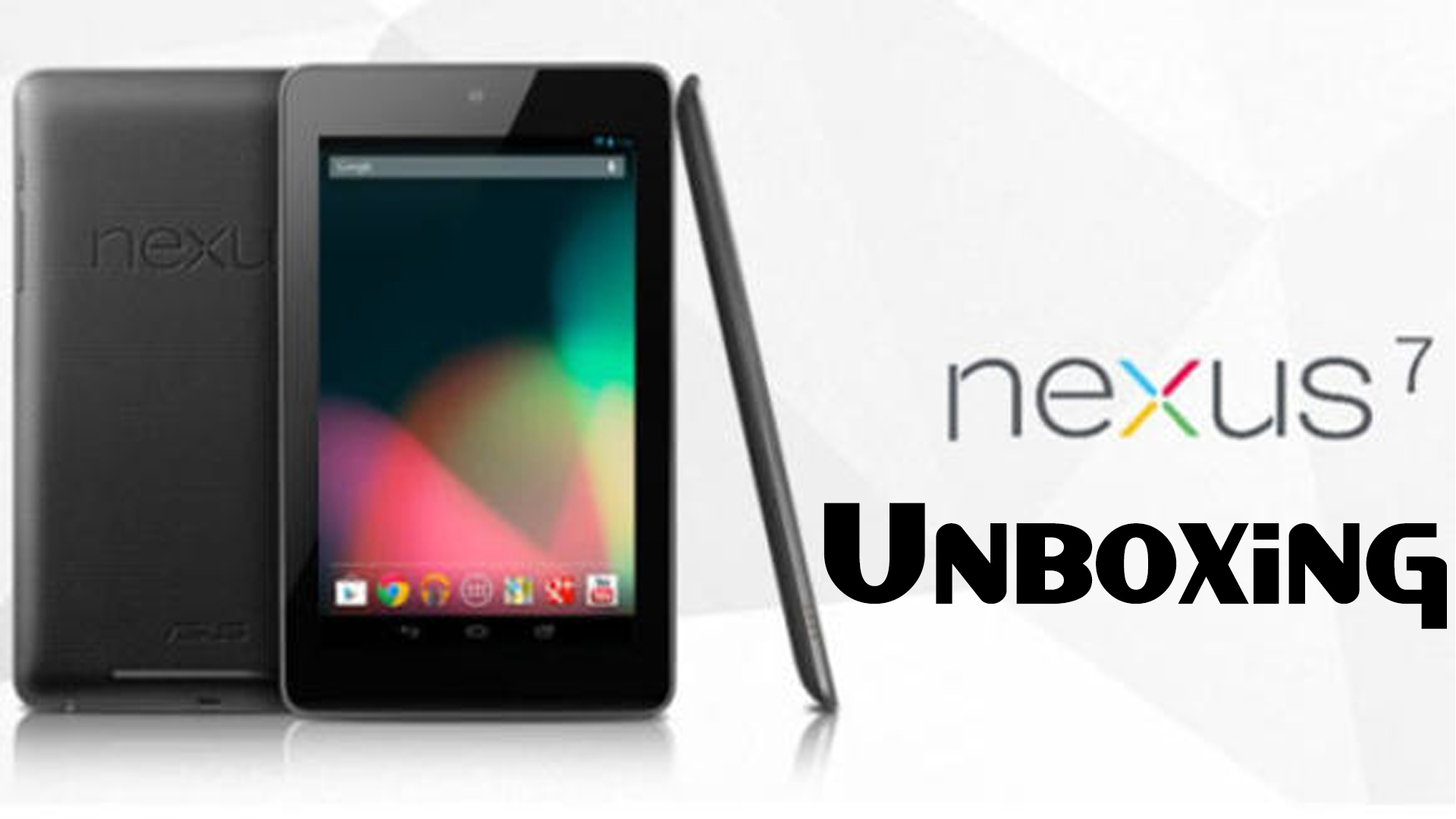 Google ASUS Nexus 7 Unboxing