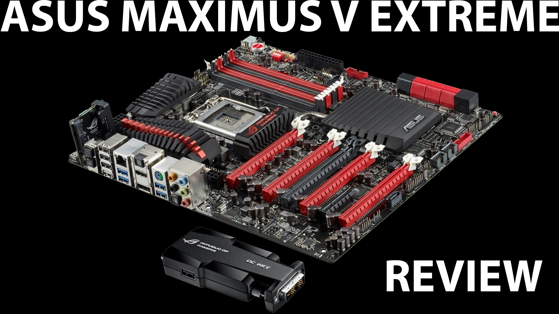 ASUS Maximus V Extreme Motherboard Review