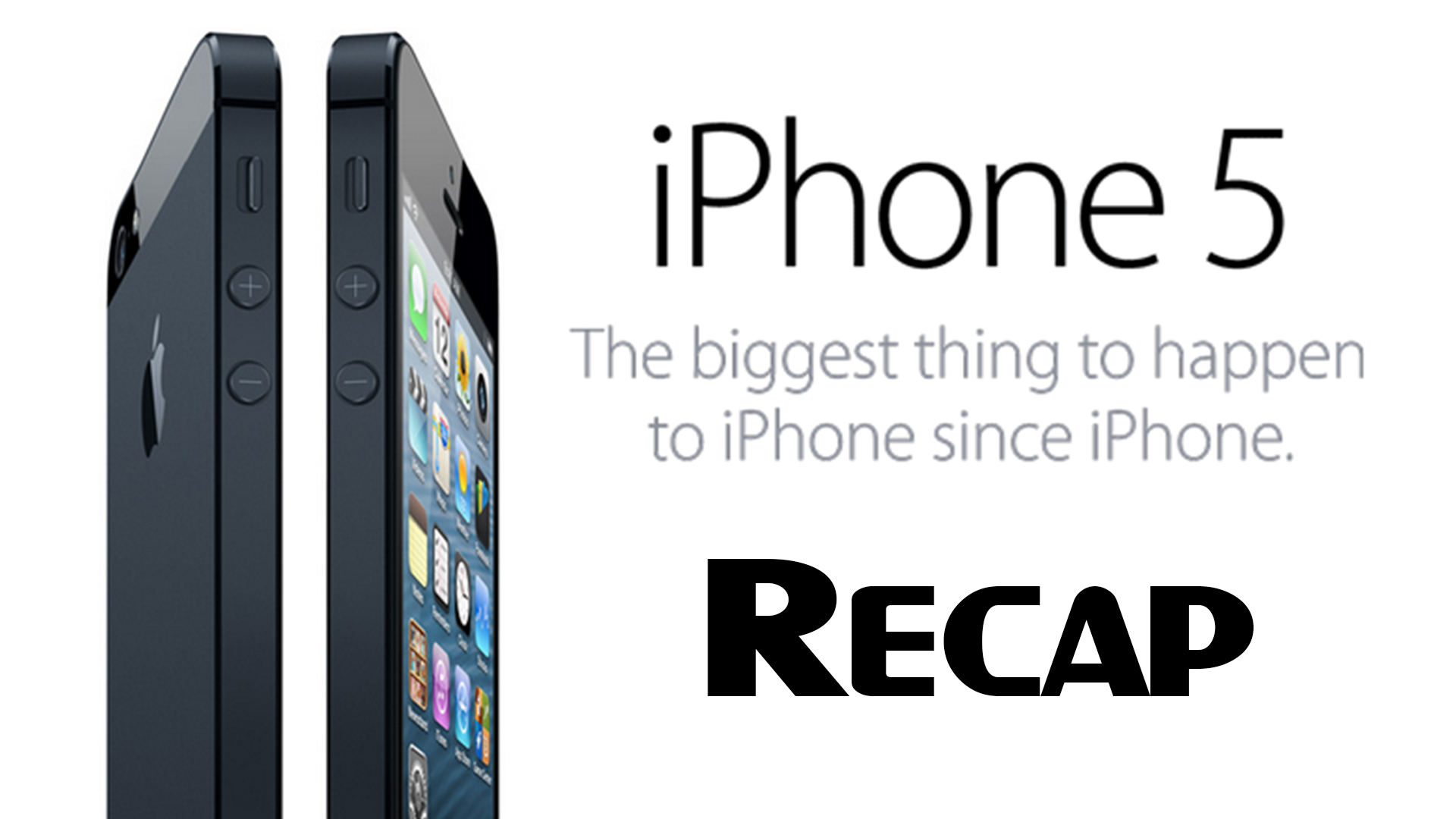 Apple iPhone 5 Event Recap
