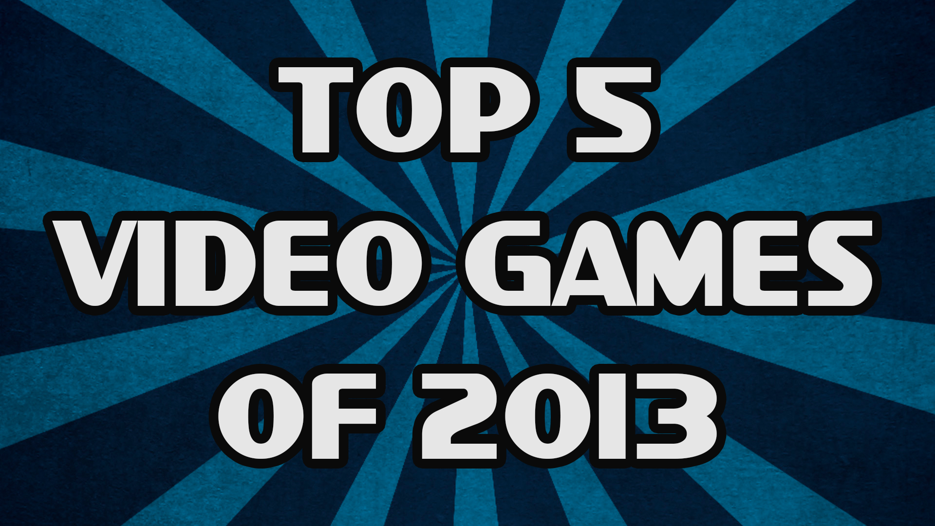Top 5 Video Games of 2013