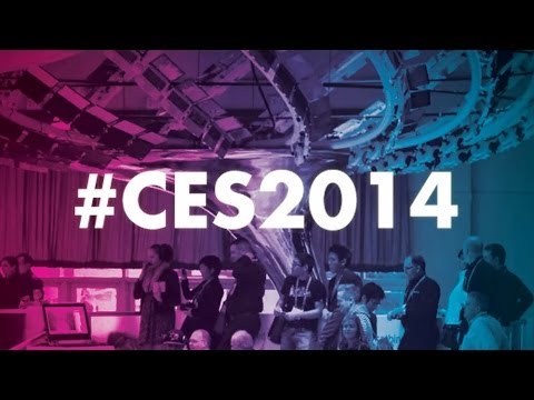 CES 2014 - Our Plans