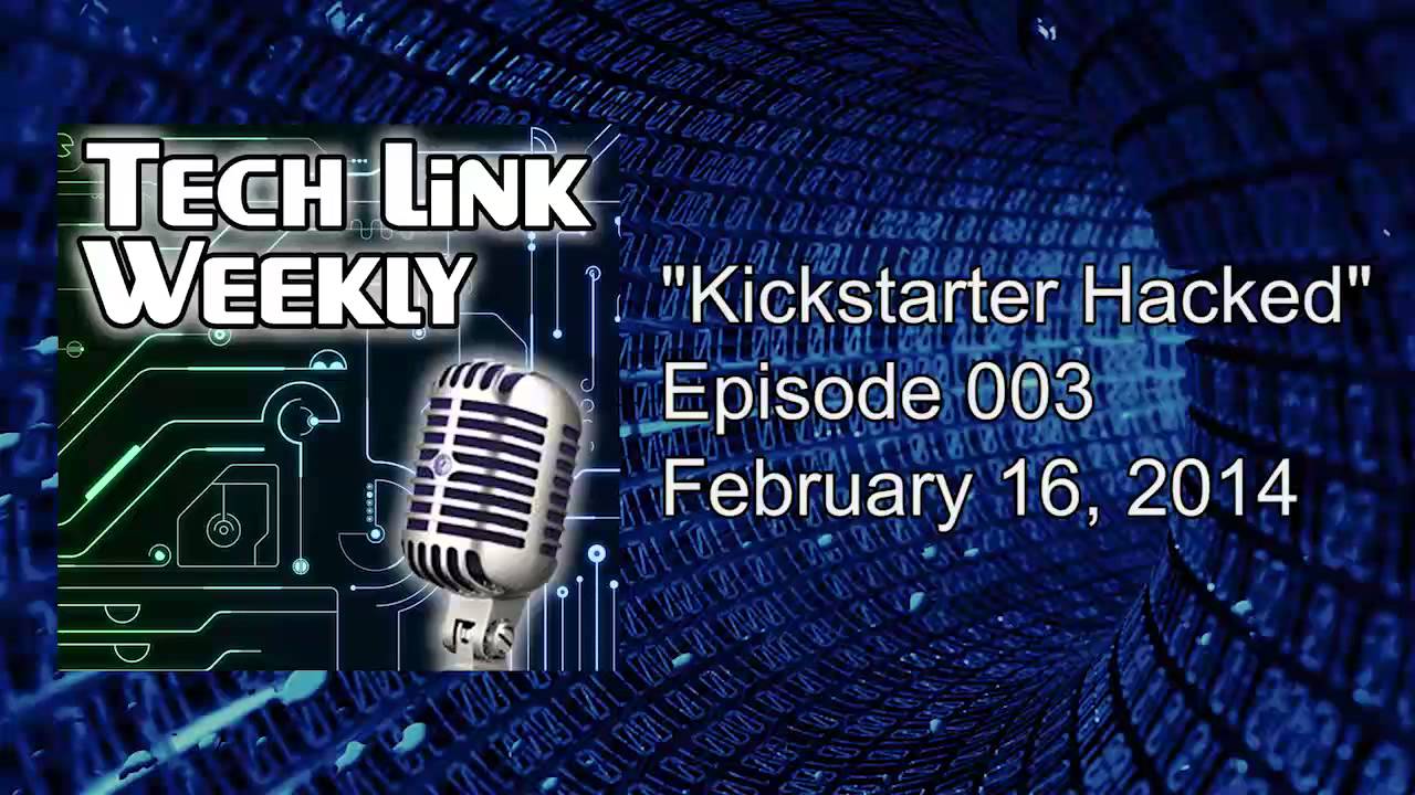 Tech Link Weekly 003