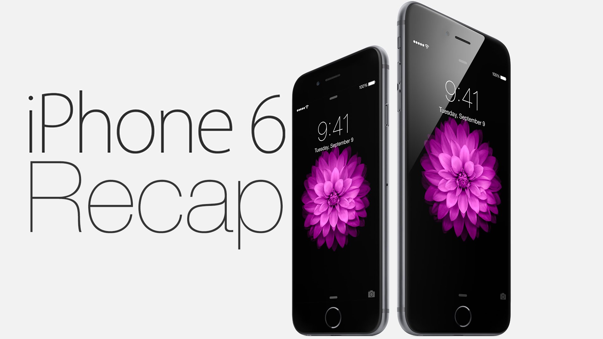 Recap: iPhone 6 & iPhone 6 Plus Announcement