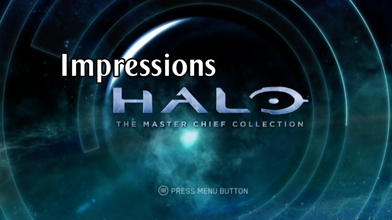Impressions - Halo: The Master Chief Collection