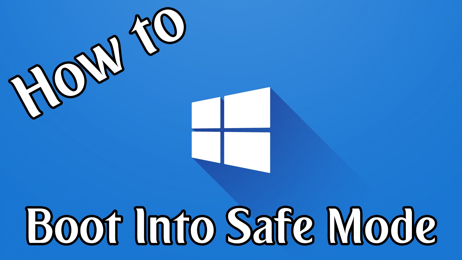 How To Boot Into Windows 10 Safe Mode