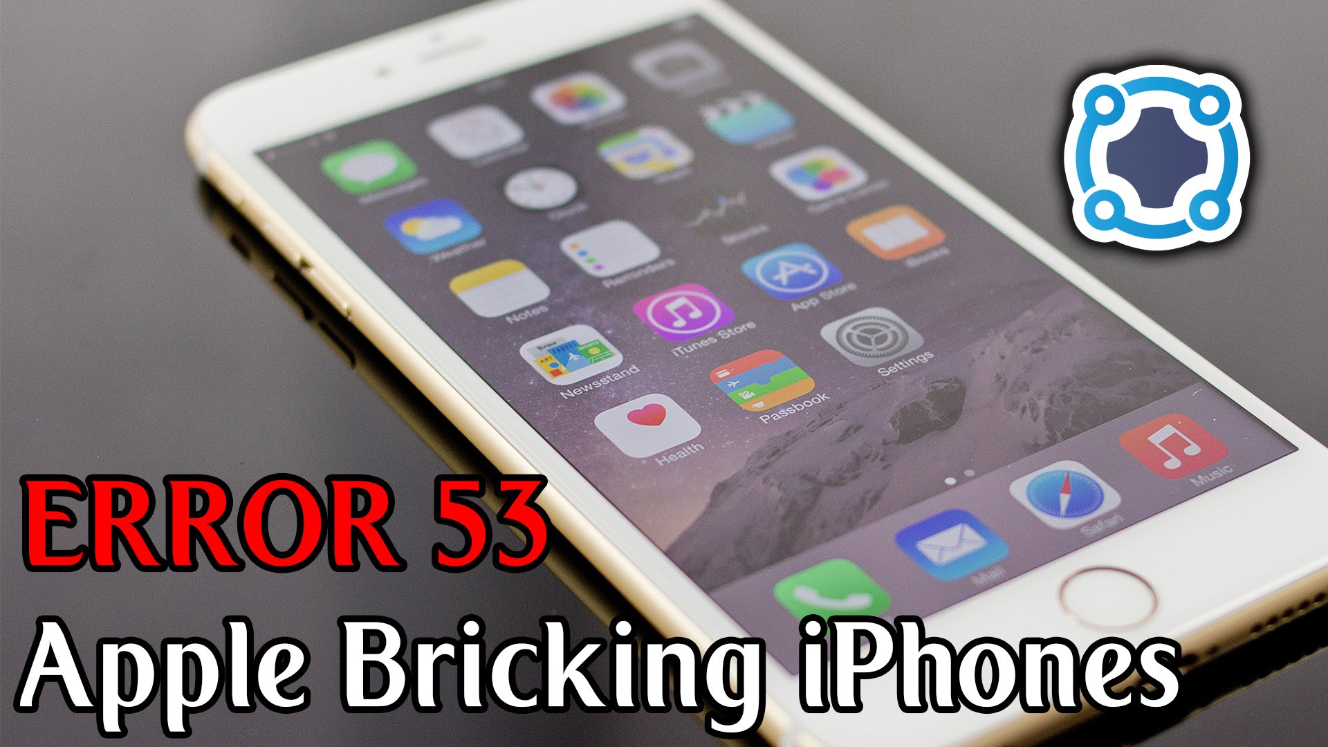 Error 53: Apple Bricks iPhone's With Unofficial Parts
