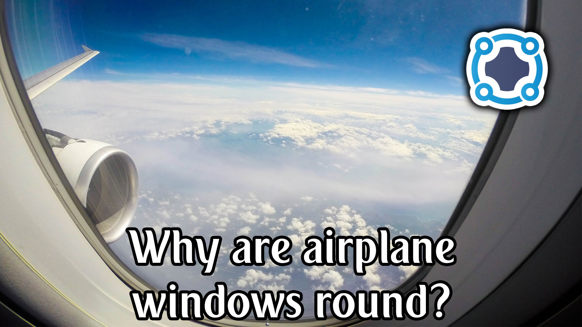 Why Are Airplane Windows Round?