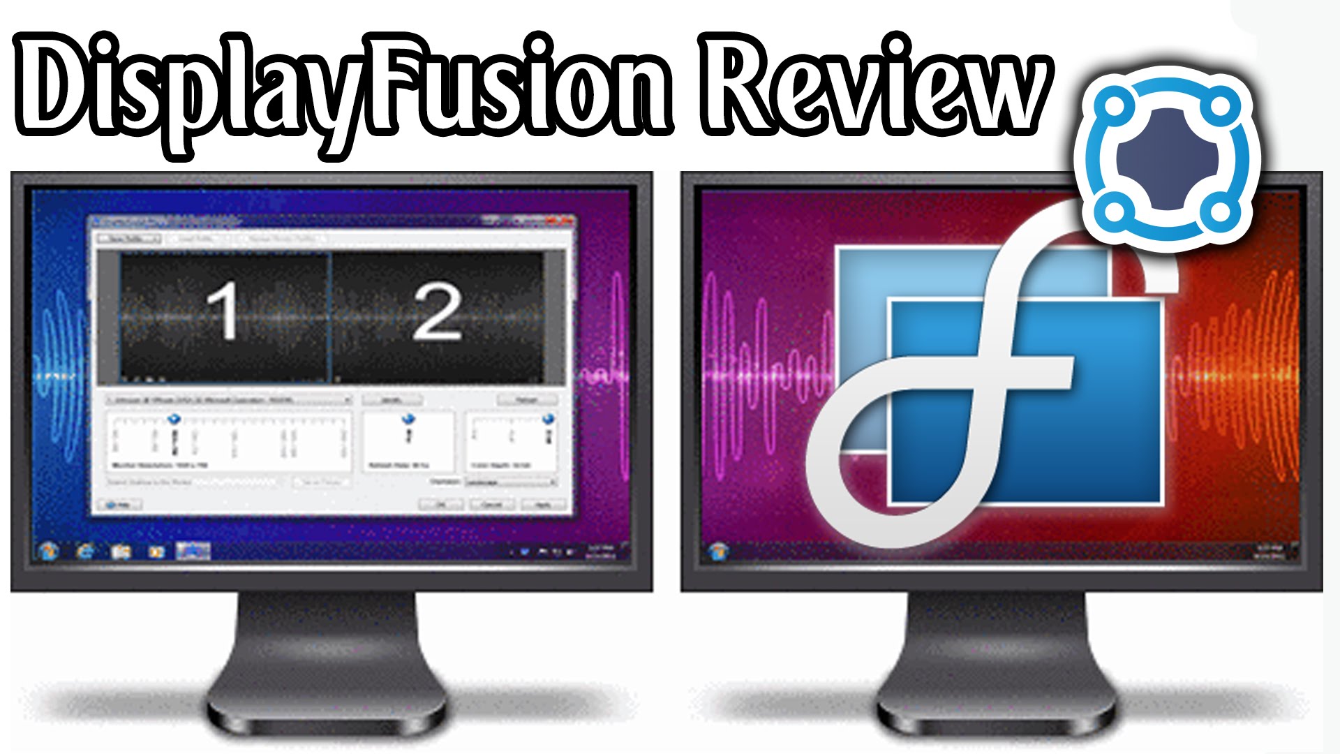 Review - DisplayFusion: Multiple Monitors Made Easy!